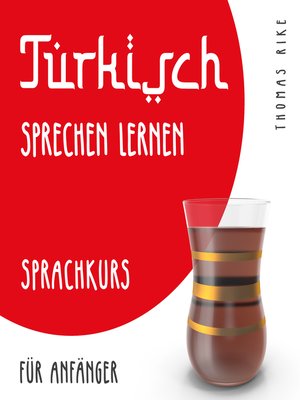 cover image of Türkisch sprechen lernen (Sprachkurs für Anfänger)